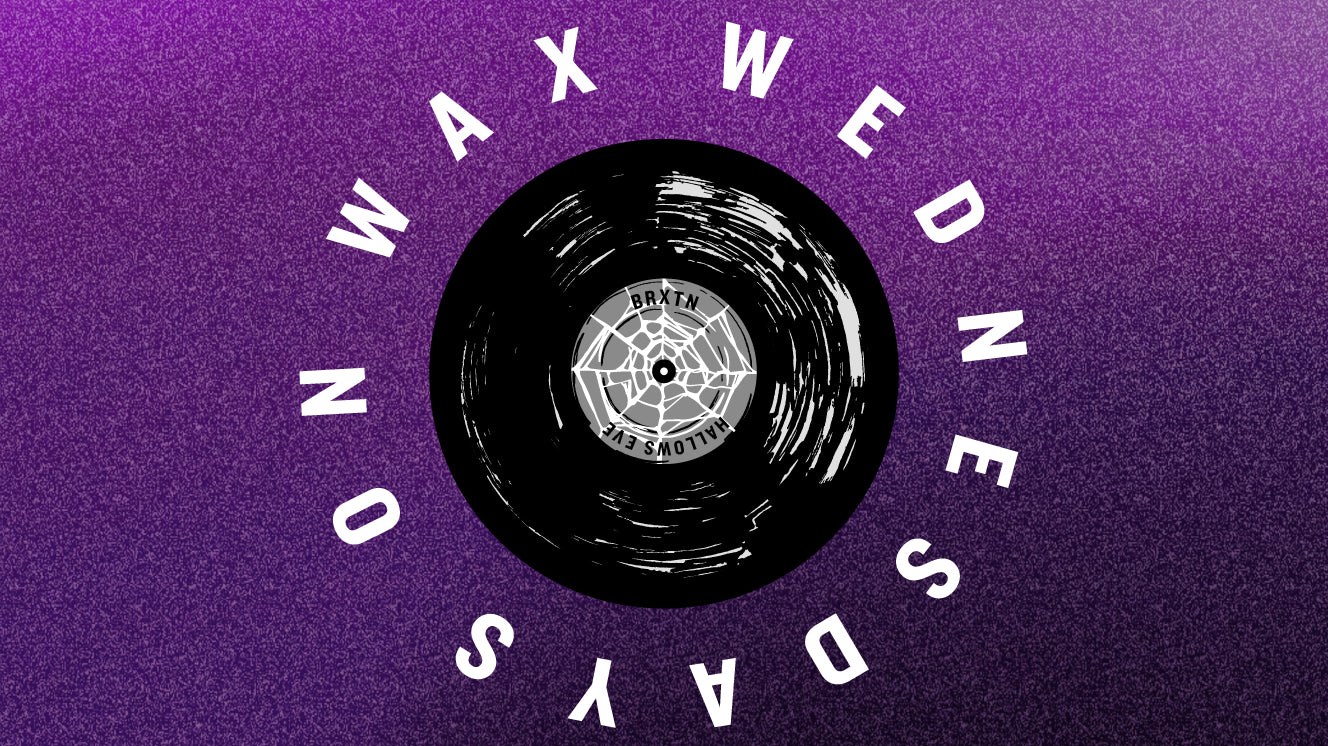 Wednesdays on Wax: Hallows eve